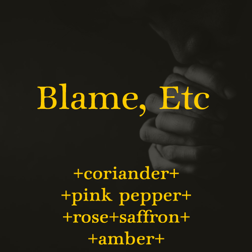 Blame, Etc. - Perfume