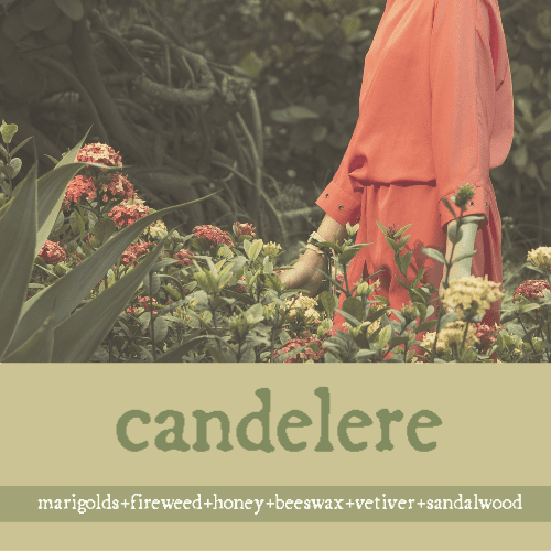 Candelere. Marigolds, fireweed, honey, beeswax, vetiver, sandalwood. The top half of the image shows a woman in red skirts in a garden.