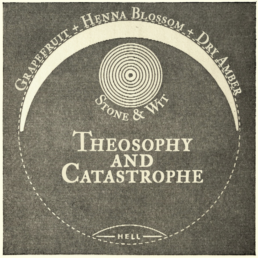 Theosophy & Catastrophe. Grapefruit, henna blossom, dry amber. Image depicts a circle with generic occult symbology.